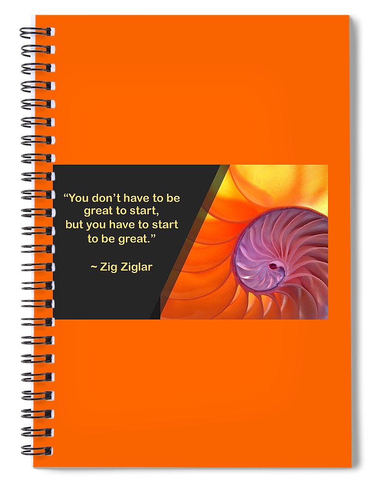 spiral notebook with motivational quote from Nancy's Novelty Photos on Pixels Products