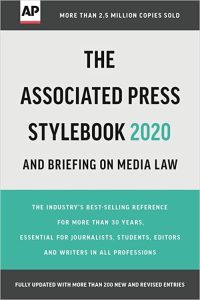The Associated Press Stylebook for professional writing and editing