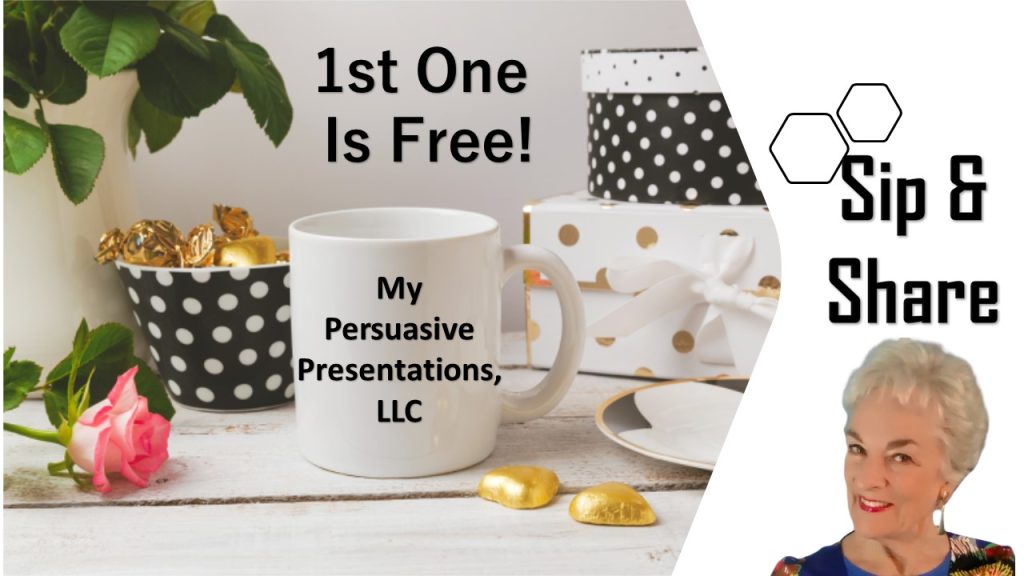 Logo for Sip & Share Sessions - My Persuasive Presentations, LLC